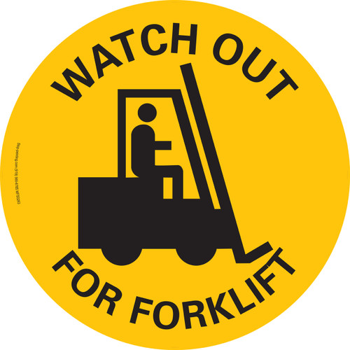Watch Out for Forklift Floor Sign