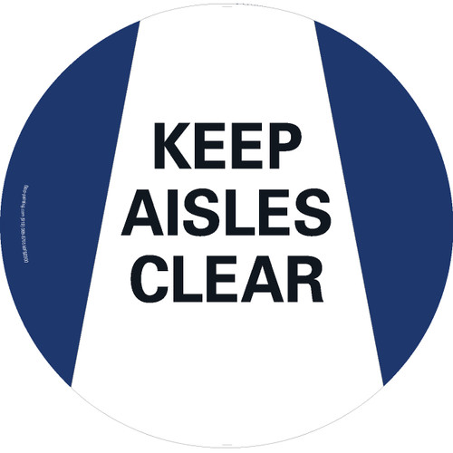 Keep Aisles Clear Floor Sign