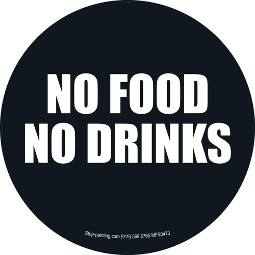 NO FOOD OR DRINKS Floor Sign