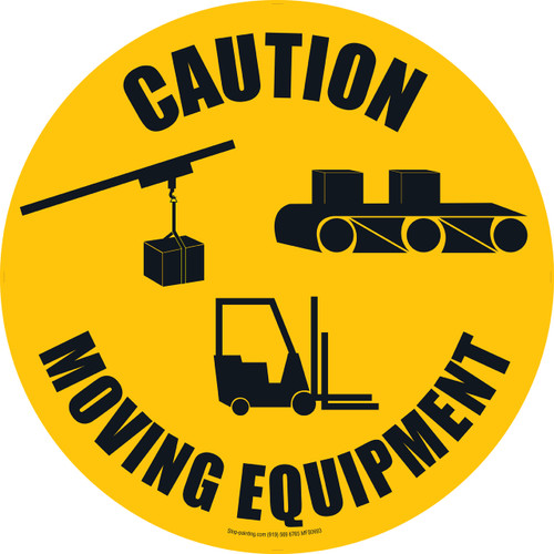 Caution - Moving Equipment Floor Sign
