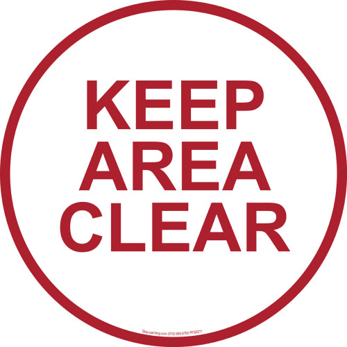 "Keep Area Clear" Floor Sign