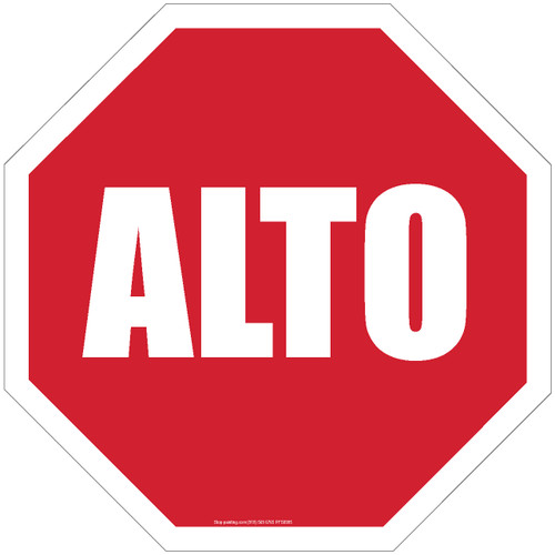 Spanish "ALTO" (Stop) Floor Sign